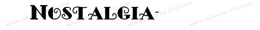兵克 Nostalgia字体转换